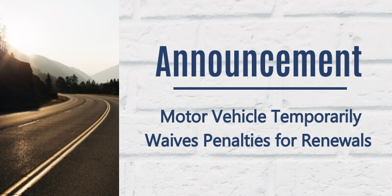 press release announcement of motor vehicle temporarily waives penalties for renewals in South Dakota