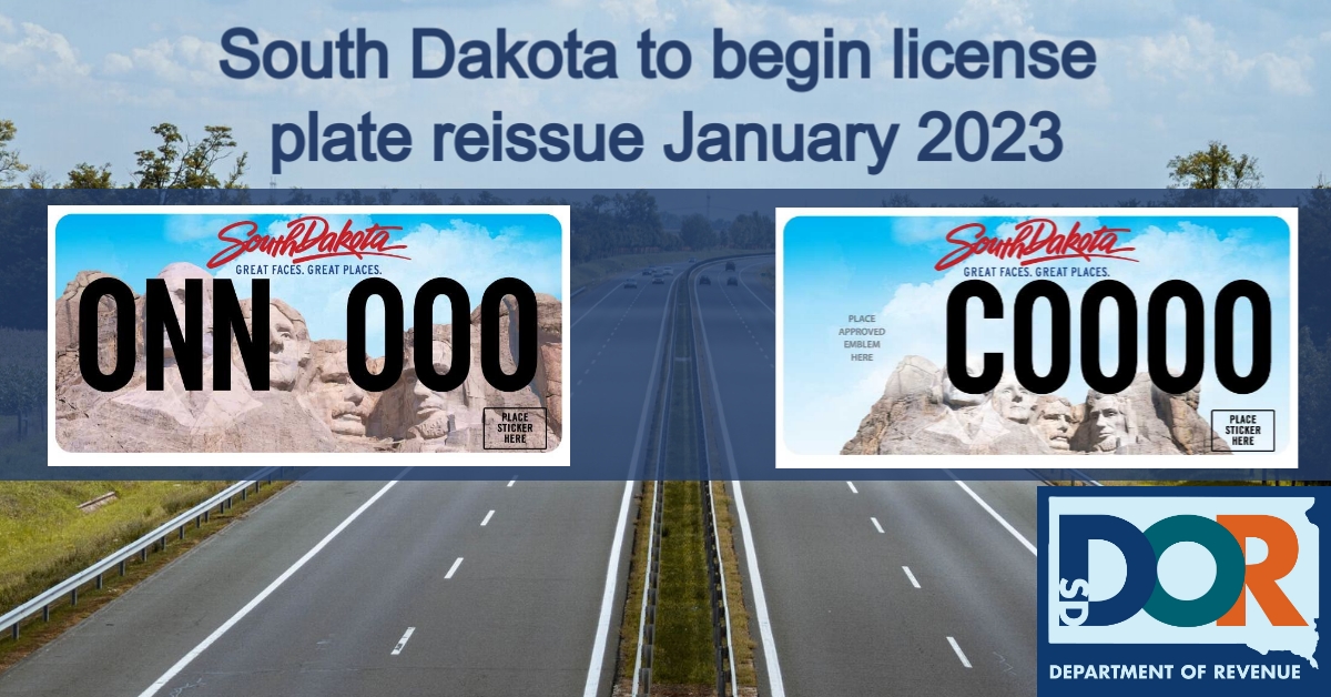 South Dakota to begin license plate reissue January 2023 South Dakota