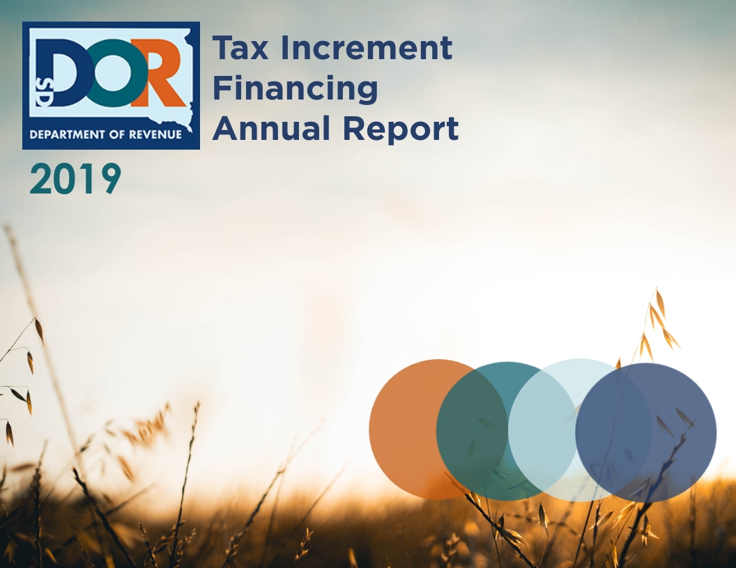 South Dakota Boosts Economic Growth Through Tax Increment Financing South Dakota Department of