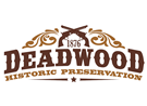 Deadwood Chamber of Commerce / Historic Preservation